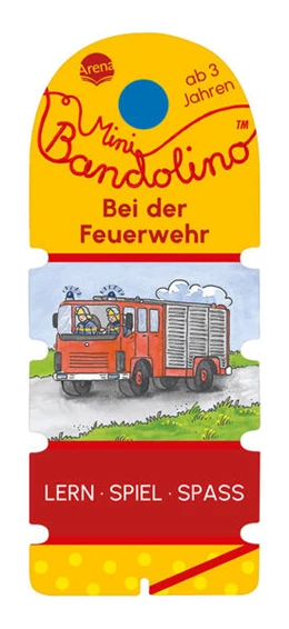 Abbildung von Morton | Mini Bandolino. Bei der Feuerwehr | 1. Auflage | 2023 | beck-shop.de