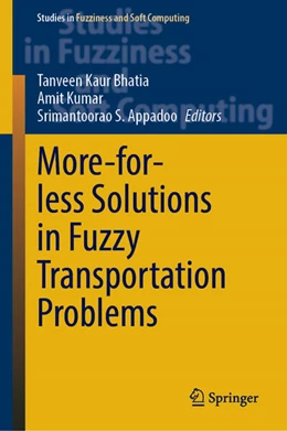 Abbildung von Bhatia / Kumar | More-for-Less Solutions in Fuzzy Transportation Problems | 1. Auflage | 2023 | beck-shop.de