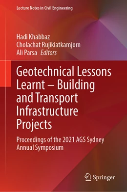 Abbildung von Khabbaz / Rujikiatkamjorn | Geotechnical Lessons Learnt-Building and Transport Infrastructure Projects | 1. Auflage | 2023 | beck-shop.de