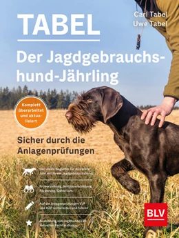 Abbildung von Tabel | Der Jagdgebrauchshund-Jährling | 1. Auflage | 2023 | beck-shop.de