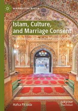 Abbildung von Pirzada | Islam, Culture, and Marriage Consent | 1. Auflage | 2023 | beck-shop.de