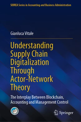 Abbildung von Vitale | Understanding Supply Chain Digitalization Through Actor-Network Theory | 1. Auflage | 2023 | beck-shop.de