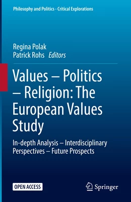 Abbildung von Polak / Rohs | Values – Politics – Religion: The European Values Study | 1. Auflage | 2023 | 26 | beck-shop.de
