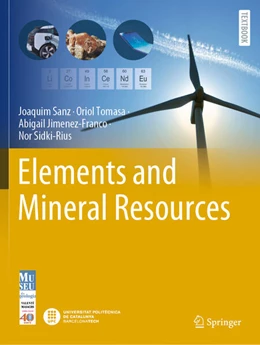 Abbildung von Sanz / Tomasa | Elements and Mineral Resources | 1. Auflage | 2023 | beck-shop.de