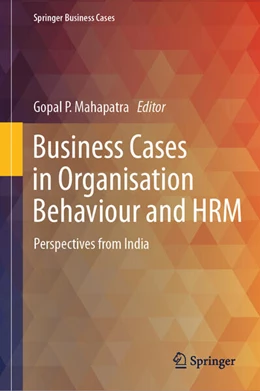 Abbildung von Mahapatra | Business Cases in Organisation Behaviour and HRM | 1. Auflage | 2023 | beck-shop.de