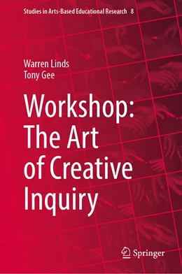 Abbildung von Linds / Gee | Workshop: The Art of Creative Inquiry | 1. Auflage | 2023 | 8 | beck-shop.de