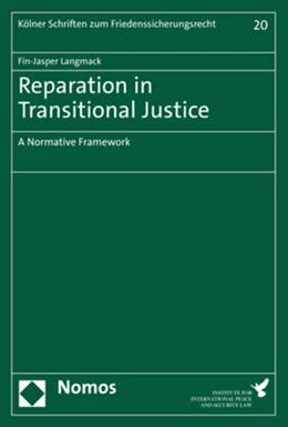 Abbildung von Langmack | Reparation in Transitional Justice | 1. Auflage | 2023 | 20 | beck-shop.de