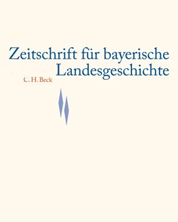 Abbildung von Zeitschrift für bayerische Landesgeschichte Band 86 Heft 2/2023 | 1. Auflage | 2024 | beck-shop.de