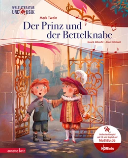 Abbildung von Albrecht / Twain | Der Prinz und der Bettelknabe (Weltliteratur und Musik mit CD und zum Streamen) | 1. Auflage | 2023 | beck-shop.de