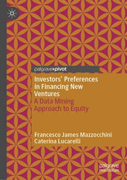 Abbildung von Mazzocchini / Lucarelli | Investors' Preferences in Financing New Ventures | 1. Auflage | 2023 | beck-shop.de