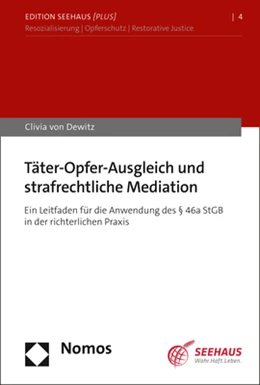 Abbildung von von Dewitz | Täter-Opfer-Ausgleich und strafrechtliche Mediation | 1. Auflage | 2023 | 4 | beck-shop.de