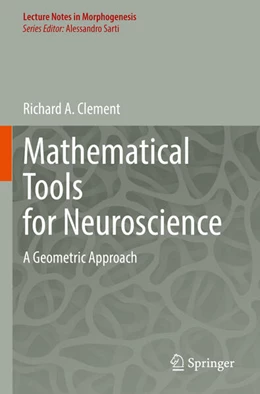 Abbildung von Clement | Mathematical Tools for Neuroscience | 1. Auflage | 2023 | beck-shop.de