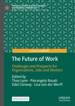 Abbildung von Lynn / Rosati | The Future of Work | 1. Auflage | 2023 | beck-shop.de