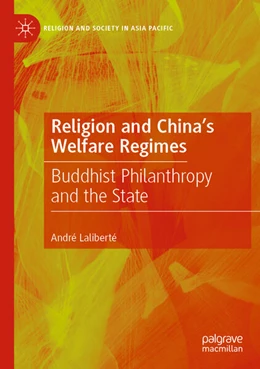 Abbildung von Laliberté | Religion and China's Welfare Regimes | 1. Auflage | 2023 | beck-shop.de