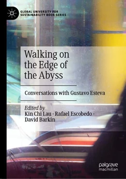 Abbildung von Lau / Escobedo | Walking on the Edge of the Abyss | 1. Auflage | 2023 | beck-shop.de