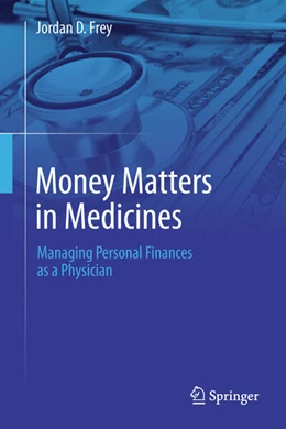 Abbildung von Frey | Money Matters in Medicine | 1. Auflage | 2023 | beck-shop.de