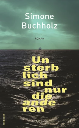 Abbildung von Buchholz | Unsterblich sind nur die anderen | 1. Auflage | 2023 | beck-shop.de