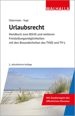 Abbildung von Ostermaier / Vogt | Urlaubsrecht | 2. Auflage | 2024 | beck-shop.de