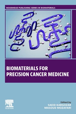 Abbildung von Kargozar / Mozafari | Biomaterials for Precision Cancer Medicine | 1. Auflage | 2024 | beck-shop.de