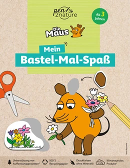 Abbildung von Pen2nature | Die Maus: Mein Bastel-Mal-Spaß. Bastelbuch für Kinder ab 3 Jahren | 1. Auflage | 2023 | beck-shop.de