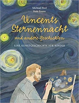 Abbildung von Bird | Vincents Sternennacht | 4. Auflage | 2024 | beck-shop.de