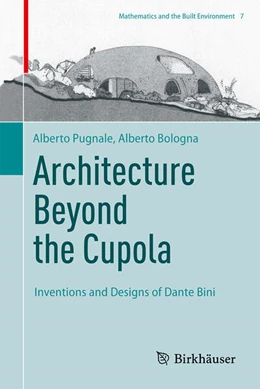 Abbildung von Pugnale / Bologna | Architecture Beyond the Cupola | 1. Auflage | 2023 | beck-shop.de