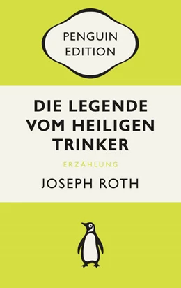 Abbildung von Roth | Die Legende vom heiligen Trinker | 1. Auflage | 2023 | beck-shop.de