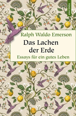 Abbildung von Emerson | Das Lachen der Erde. Essays für ein gutes Leben | 1. Auflage | 2023 | beck-shop.de