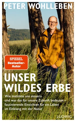 Abbildung von Wohlleben | Unser wildes Erbe | 1. Auflage | 2023 | beck-shop.de