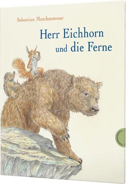 Abbildung von Meschenmoser | Herr Eichhorn: Herr Eichhorn und die Ferne | 1. Auflage | 2023 | beck-shop.de