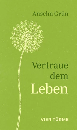 Abbildung von Grün | Vertraue dem Leben | 1. Auflage | 2023 | beck-shop.de