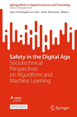 Abbildung von Le Coze / Antonsen | Safety in the Digital Age | 1. Auflage | 2023 | beck-shop.de