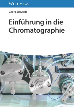Abbildung von Schwedt | Einführung in die Chromatographie | 1. Auflage | 2024 | beck-shop.de