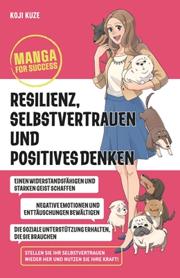 Abbildung von Kuze | Manga for Success - Resilienz, Selbstvertrauen und positives Denken | 1. Auflage | 2023 | beck-shop.de
