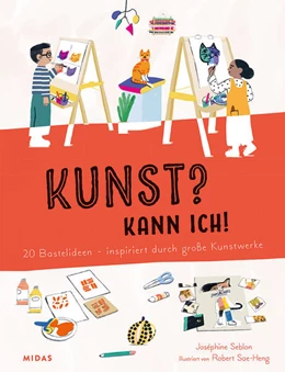 Abbildung von Seblon | Kunst? Kann ich! (Kunst für Kinder) | 1. Auflage | 2023 | beck-shop.de
