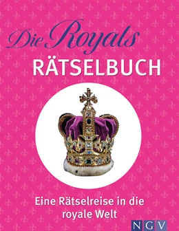 Abbildung von Die Royals Rätselbuch. Rätsel-Reise ins britische Königshaus | 1. Auflage | 2023 | beck-shop.de