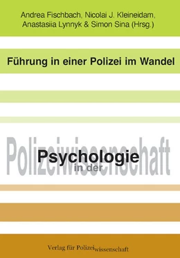 Abbildung von Fischbach / Kleineidam | Führung in einer Polizei im Wandel | 1. Auflage | 2023 | beck-shop.de