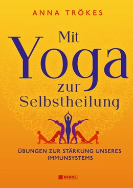Abbildung von Trökes | Mit Yoga zur Selbstheilung | 1. Auflage | 2023 | beck-shop.de