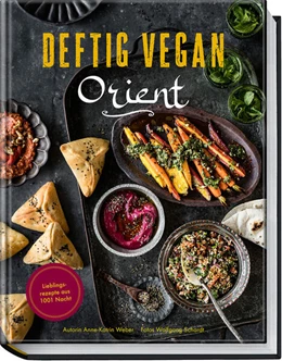 Abbildung von Weber | Deftig vegan Orient | 1. Auflage | 2023 | beck-shop.de