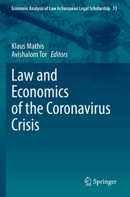 Abbildung von Mathis / Tor | Law and Economics of the Coronavirus Crisis | 1. Auflage | 2023 | 13 | beck-shop.de