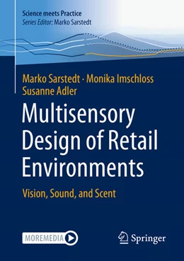 Abbildung von Sarstedt / Imschloss | Multisensory Design of Retail Environments | 1. Auflage | 2023 | beck-shop.de