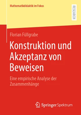 Abbildung von Füllgrabe | Konstruktion und Akzeptanz von Beweisen | 1. Auflage | 2023 | beck-shop.de