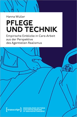 Abbildung von Wüller | Pflege und Technik | 1. Auflage | 2023 | beck-shop.de