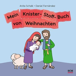 Abbildung von Schalk | Mein Knister-Stoff-Buch von Weihnachten | 1. Auflage | 2023 | beck-shop.de