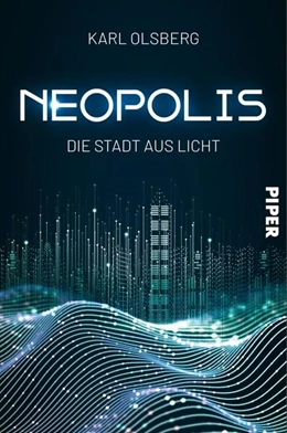 Abbildung von Olsberg | Neopolis - Die Stadt aus Licht | 1. Auflage | 2023 | beck-shop.de