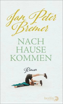 Abbildung von Bremer | Nachhausekommen | 1. Auflage | 2023 | beck-shop.de