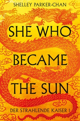 Abbildung von Parker-Chan | She Who Became the Sun | 1. Auflage | 2023 | beck-shop.de