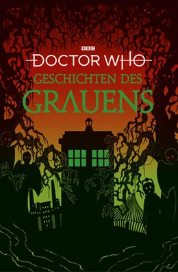 Abbildung von diverse | Doctor Who: Geschichten des Grauens | 1. Auflage | 2023 | beck-shop.de