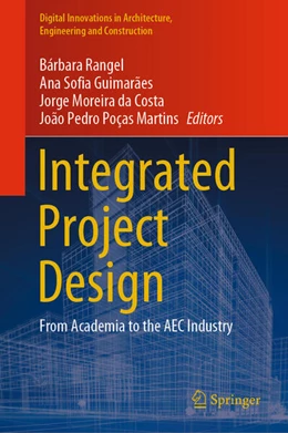 Abbildung von Rangel / Guimarães | Integrated Project Design | 1. Auflage | 2023 | beck-shop.de