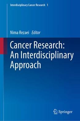 Abbildung von Rezaei | Cancer Research: An Interdisciplinary Approach | 1. Auflage | 2023 | 1 | beck-shop.de